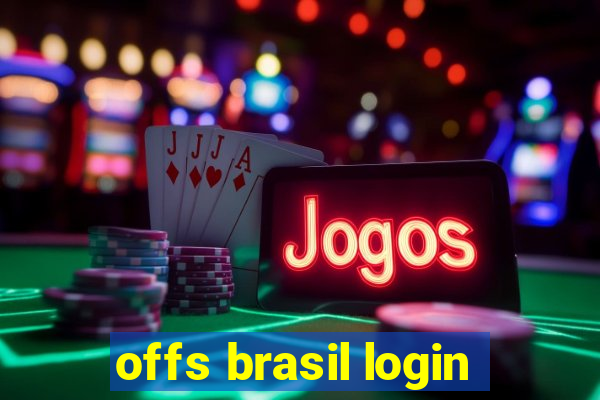 offs brasil login